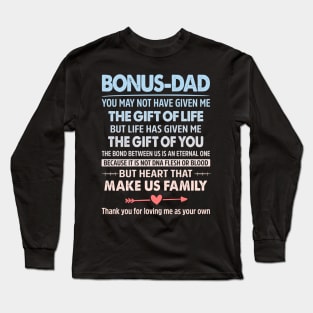 Bonus Dad Long Sleeve T-Shirt